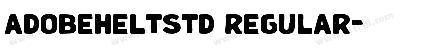 adobeheltstd regular字体转换